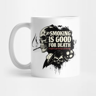 Smoking is good for death, A social message Mug